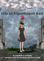 Life of Significant Soil